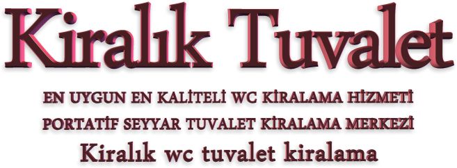 wc tuvalet kiralama firmalar�